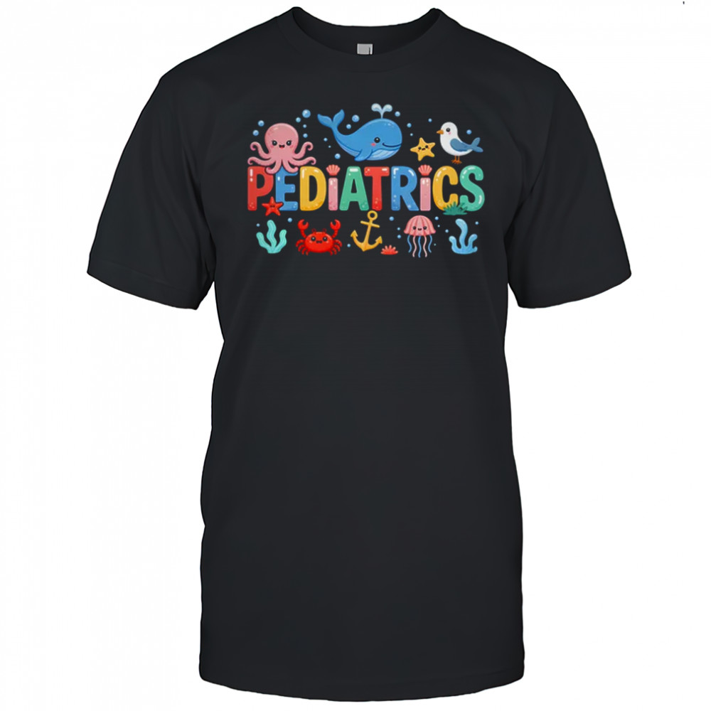 Summer Sea Animal Pediatrics Nurse PEDS RN Pediatrician shirt
