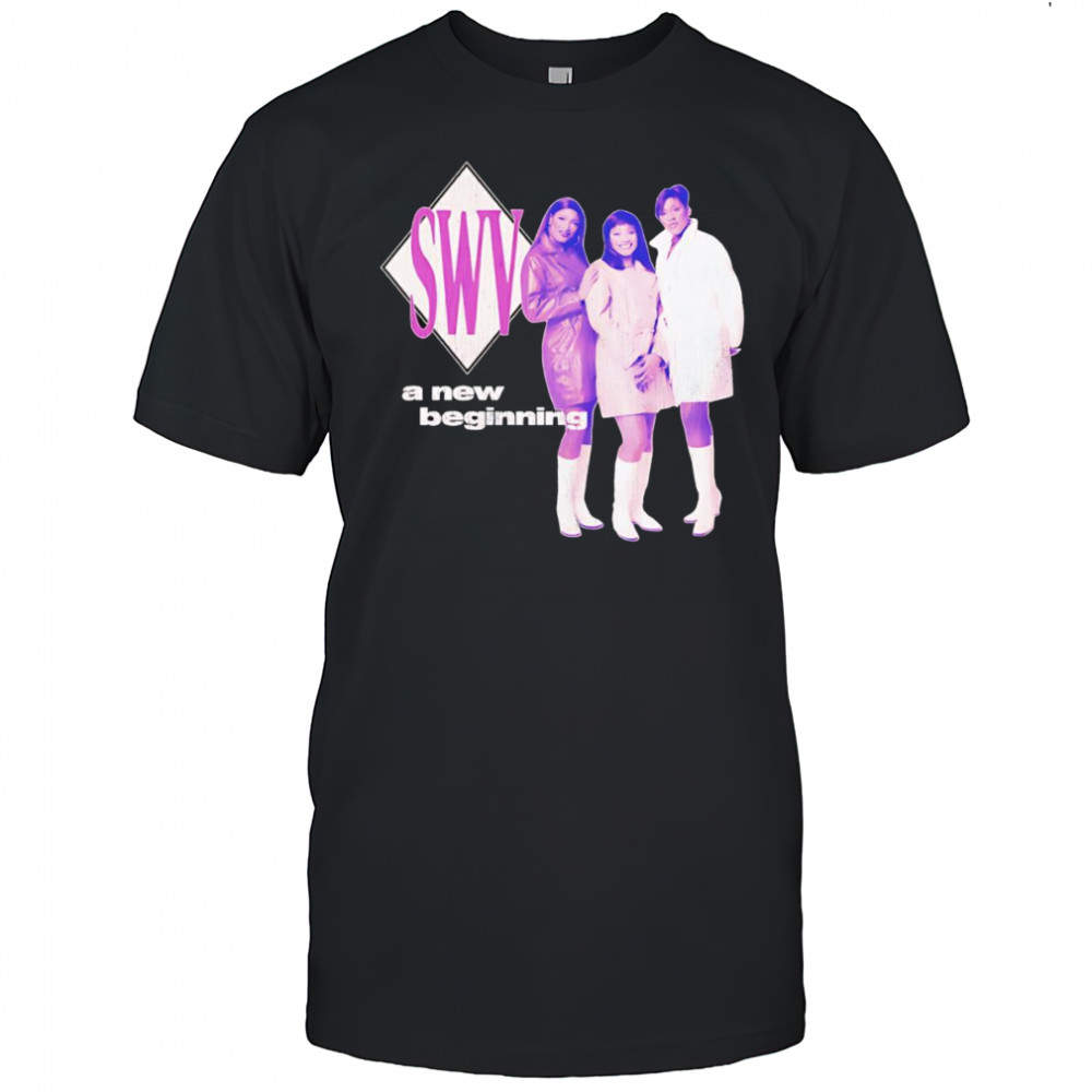 SWV a new beginning shirt