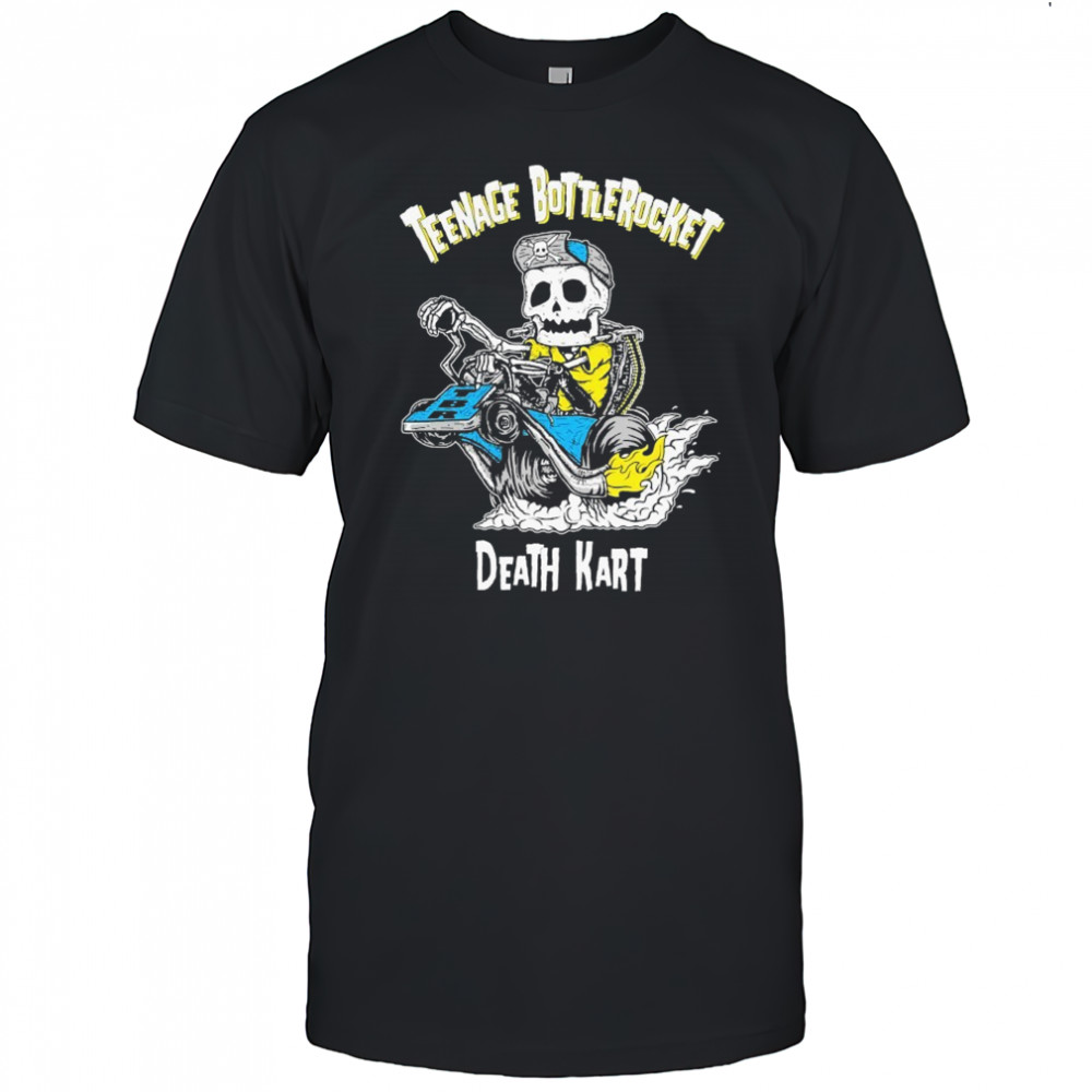 Teenage Bottlerocket Death Kart Skeleton T-shirt
