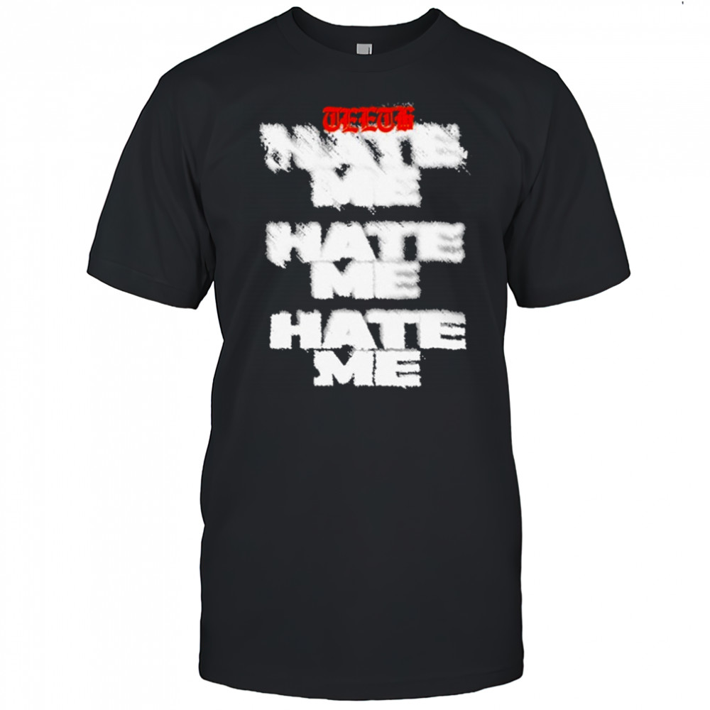 Teeth Hate Me T-shirt