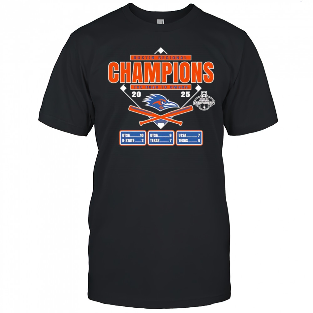 Texas San Antonio Baseball 2025 Austin Regional Champions shirt