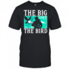 The big unit vs the bird shirt