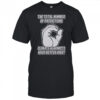 The Total Number Of Predictions Climate Alarmists Have Gotten Right Predictions T-Shirt