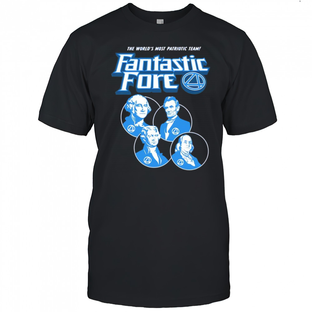 The world’s most patriotic team Fantastic Fore shirt