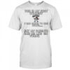 This Is My First Concert I Was Going To See Drake T-Shirt