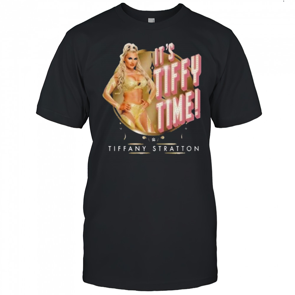 Tiffany Stratton It’s Tiffy Time T-Shirt