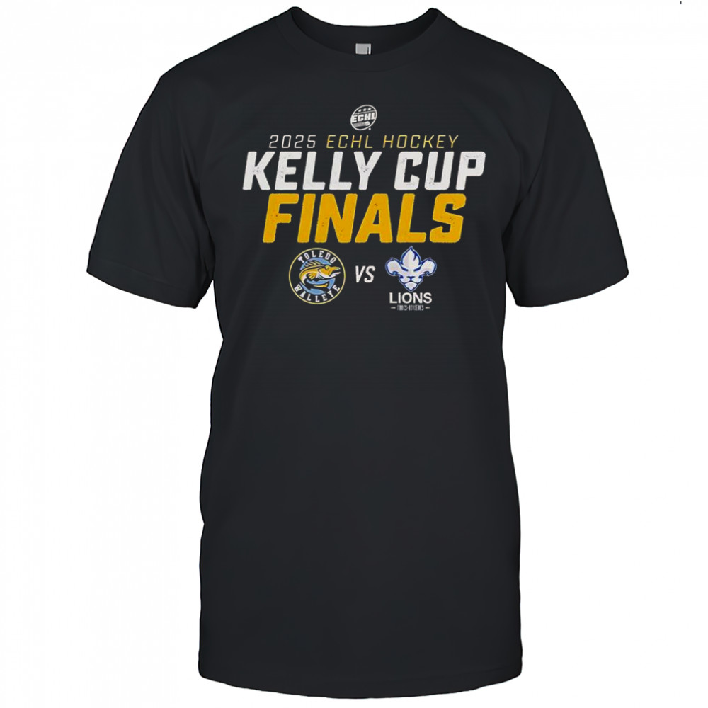 Toledo Walleye Vs Trois-Rivieres Lions 2025 Kelly Cup Finals Boost Matchup T-Shirt