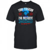 Turd Ferguson for president 2028 It’s a funny name shirt