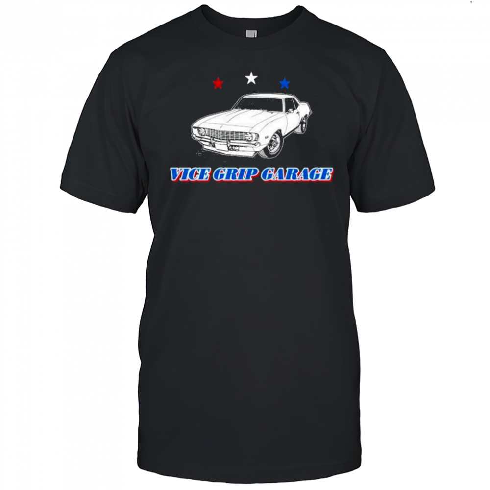 Vice Grip Garage Car T-shirt