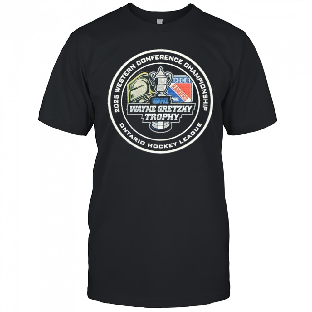 Wayne Gretzky Trophy 2025 Western Conference Final Ontario Hockey League Shirt