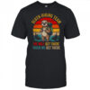 We Will Get There Sloth Hiker Funny Hiking Team Men Women shirt