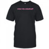 What The Schnitzel T-shirt