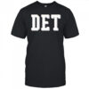 Where I’m From Detroit City shirt