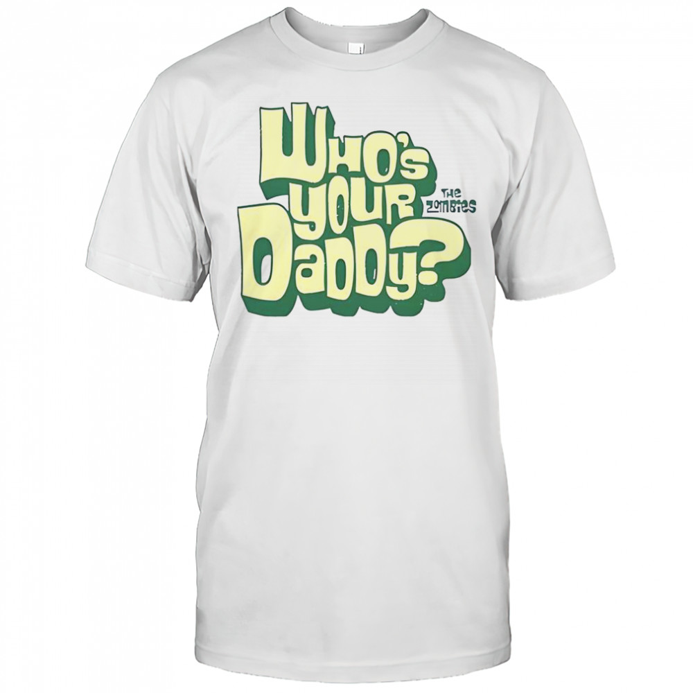 Who’s Your Daddy Yellow Logo 2025 T-Shirt