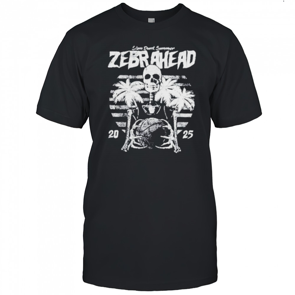 Zebrahead Slam Dunk Summer 2025 Skeleton T shirts