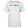1 800 superhony shirt