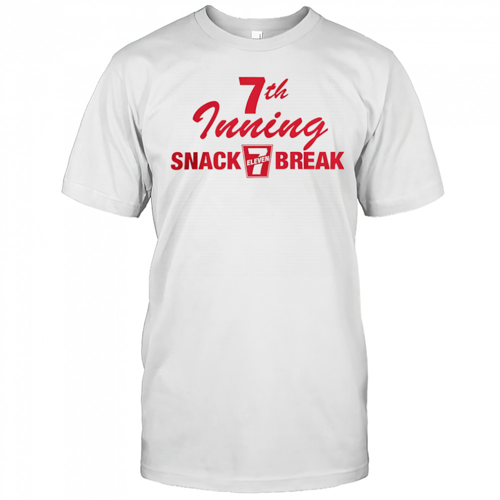 7th Inning Snack Break shirt