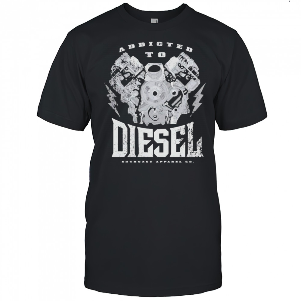 Addict To Diesel Enthuzst T-shirt