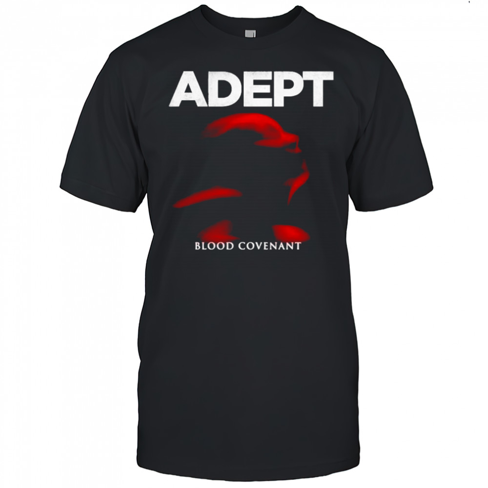 Adept Blood Covenant T-shirt