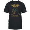 Alaska Earthquake Alaska Rises Graphic Alaska Tsunami Warning T-Shirt