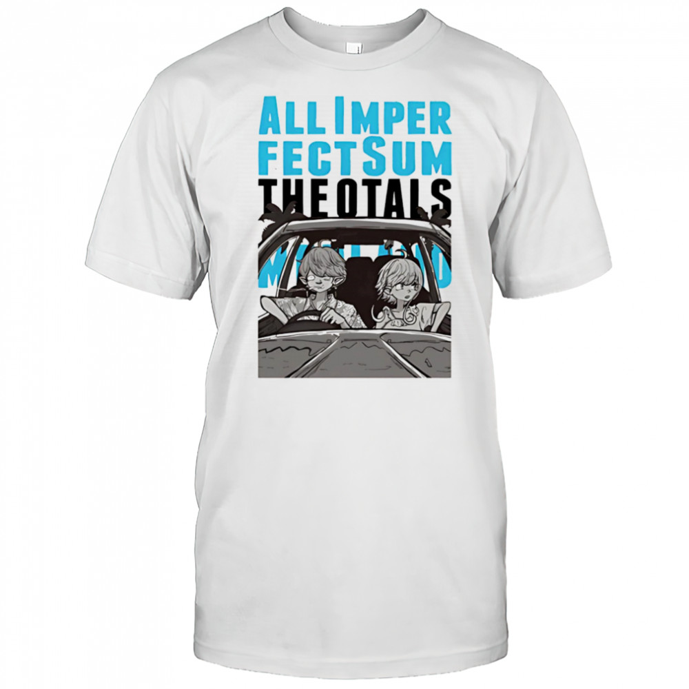 All imperfect summerland shirt