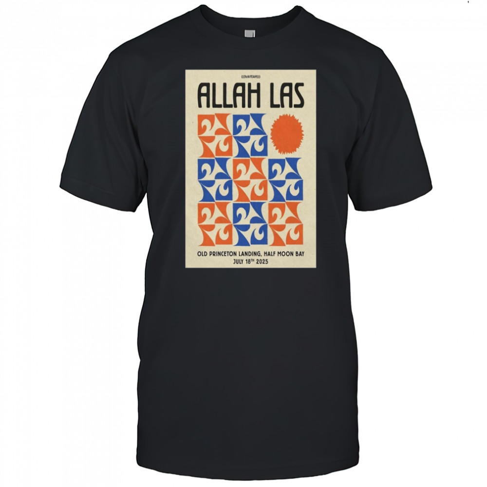 Allah-Las Half Moon Bay CA July 18 2025 Concert Poster T-Shirt