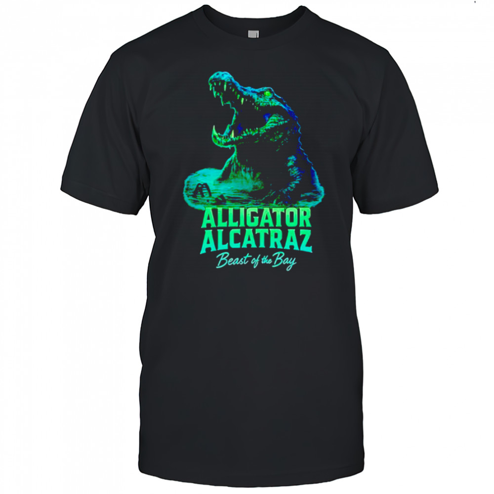 Alligator Alcatraz Beast Of The Bay shirt