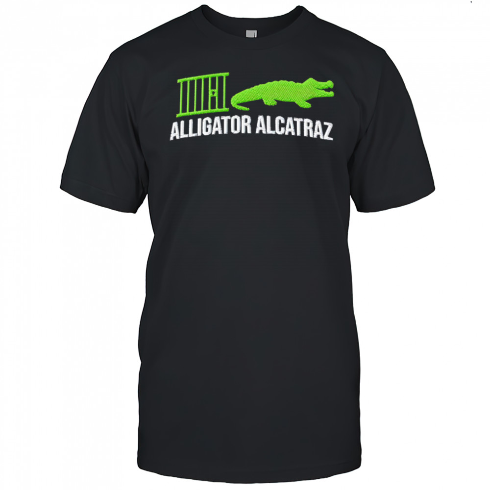 Alligator Alcatraz Desantis Trump shirt