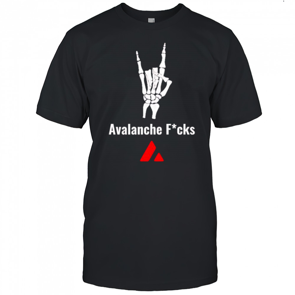 Avalanche fucks shirt