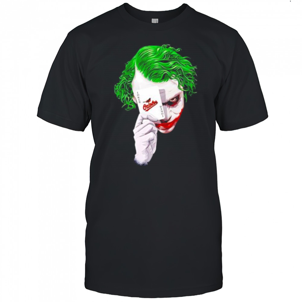 Baltimore Orioles Baseball Joker Card shirt