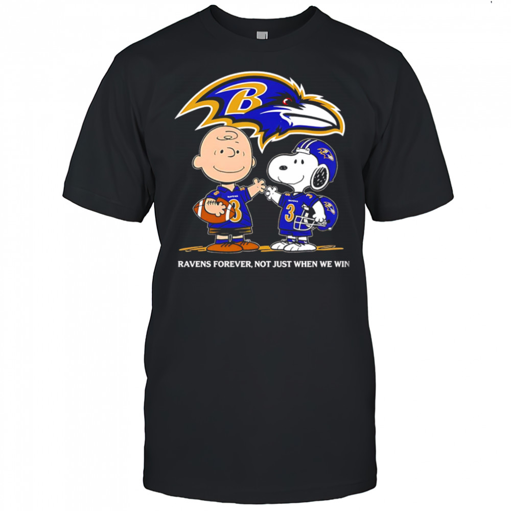 Baltimore Ravens Charlie Brown Snoopy Ravens Forever Not Just When We Win shirt