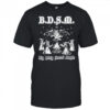 BDSM Big Dirty Secret Magic T-shirt