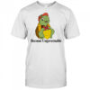 Become ungovernable turtle shirt