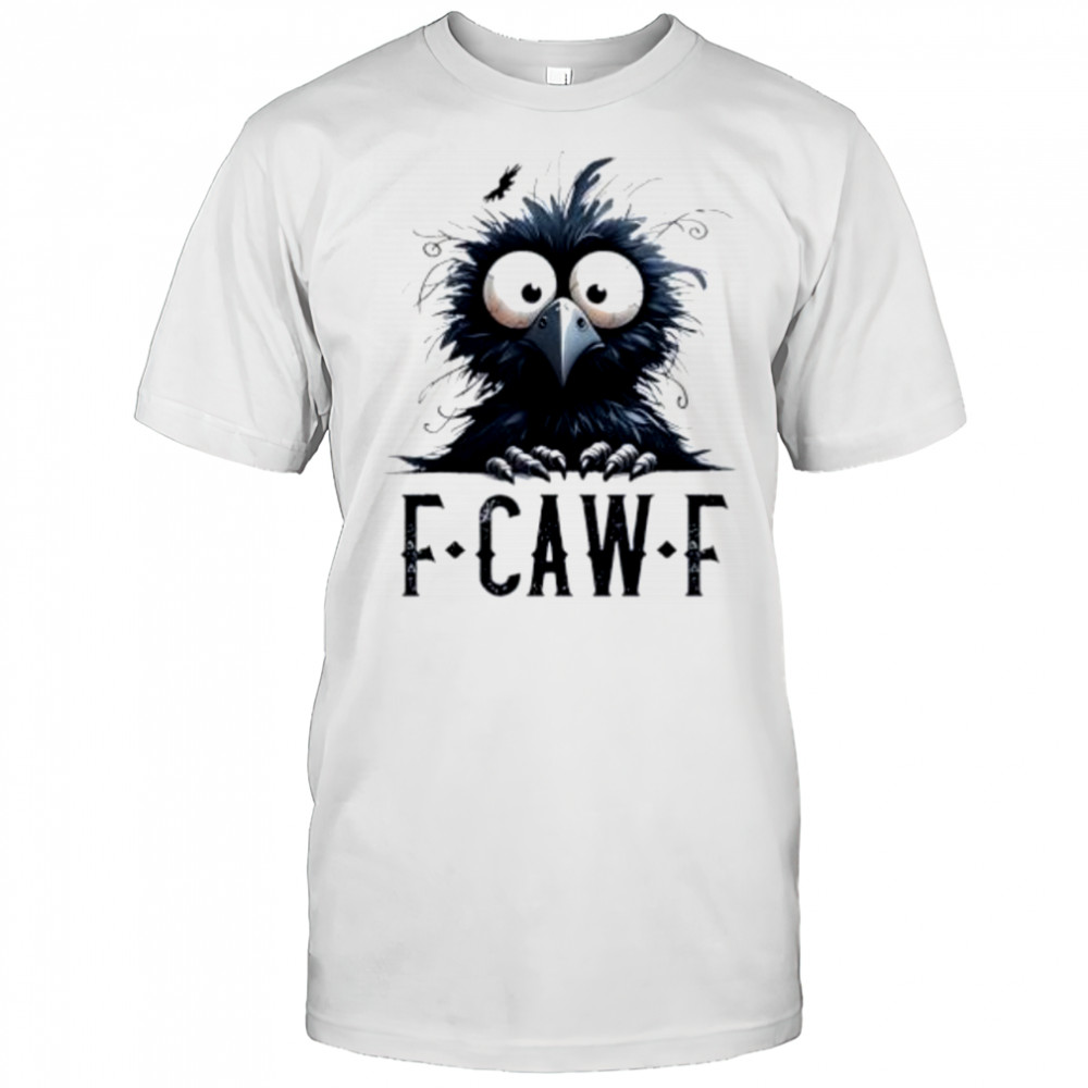 Black crow bird fcawf shirt
