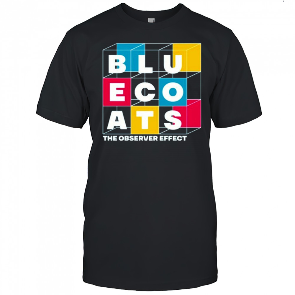 Bluecoats The Observer Effect T-shirt