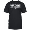 Bob Vylan Are Sellout T-shirt