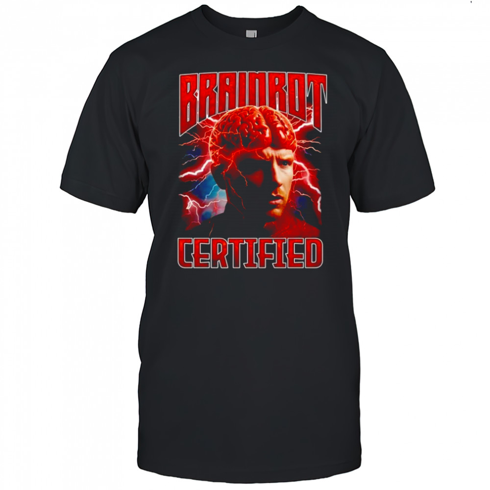 Brainrot Certified retro shirt