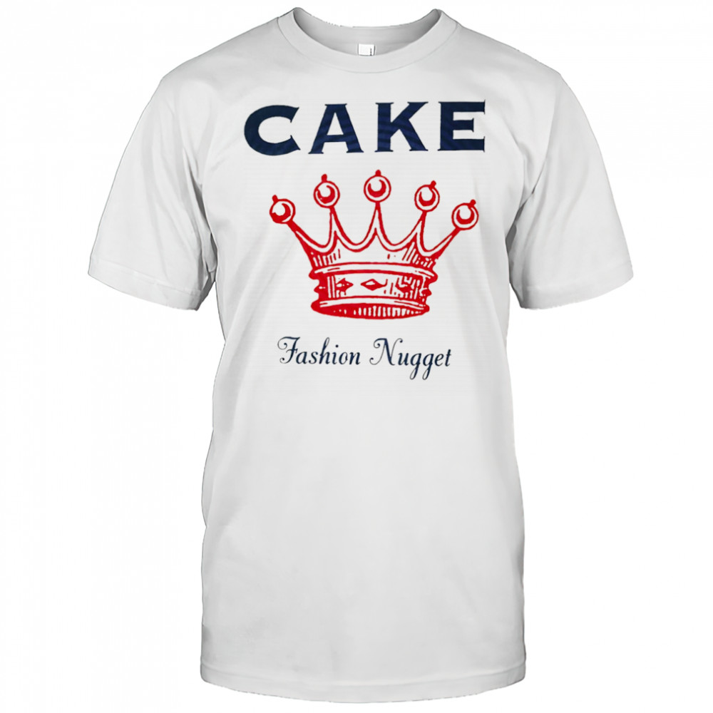Cake fashion nugget shirt
