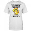 Cat I’d like to thank my middle finger for always sticking up for me when I need it shirt