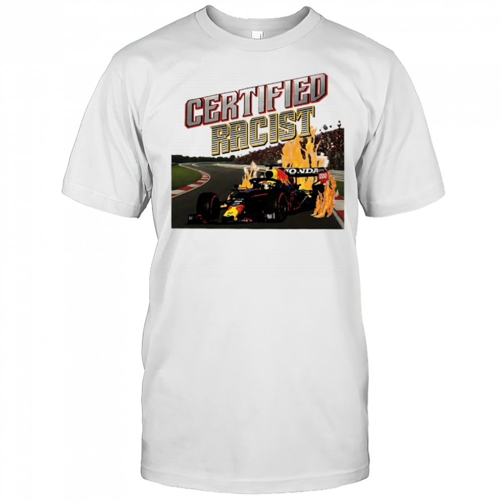 Certified Racist F1 Red Bull Racing shirt