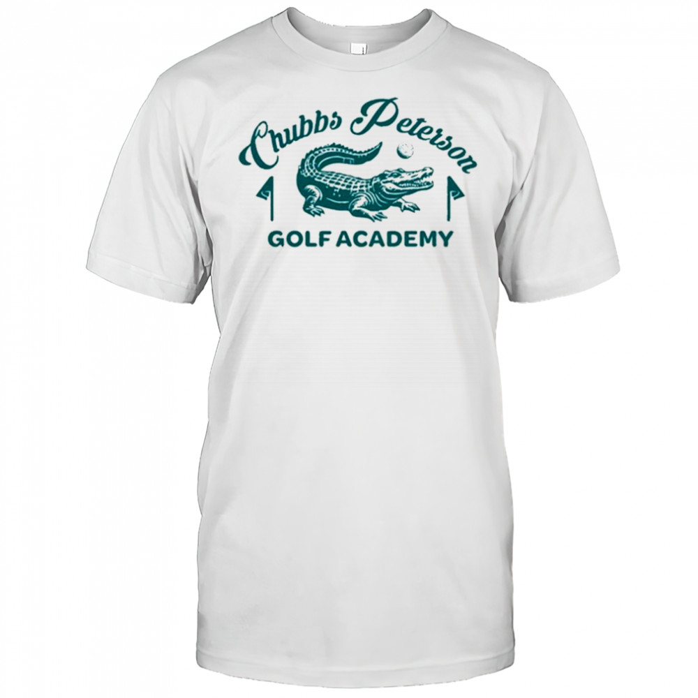 Chubbs Peterson Golf Academy T-Shirt