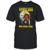 Chucky say a football team other than Pittsburgh Steelers one more time shirt