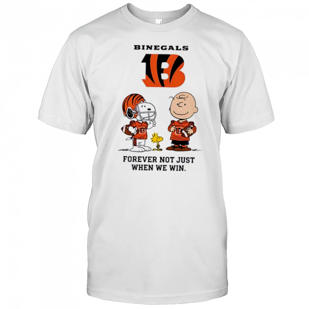 Cincinnati Bengals Charlie Brown Snoopy Bengals Forever Not Just When We Win shirt