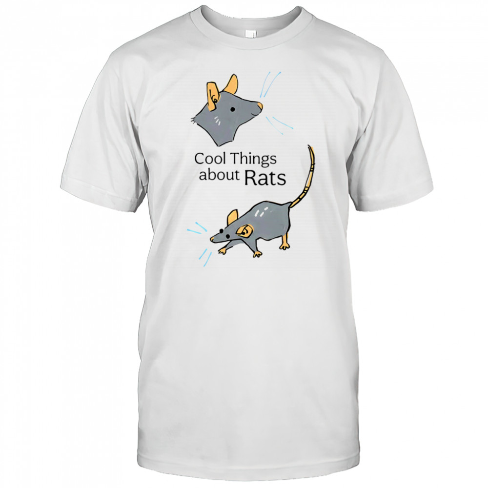 Cool things about Rats shirt
