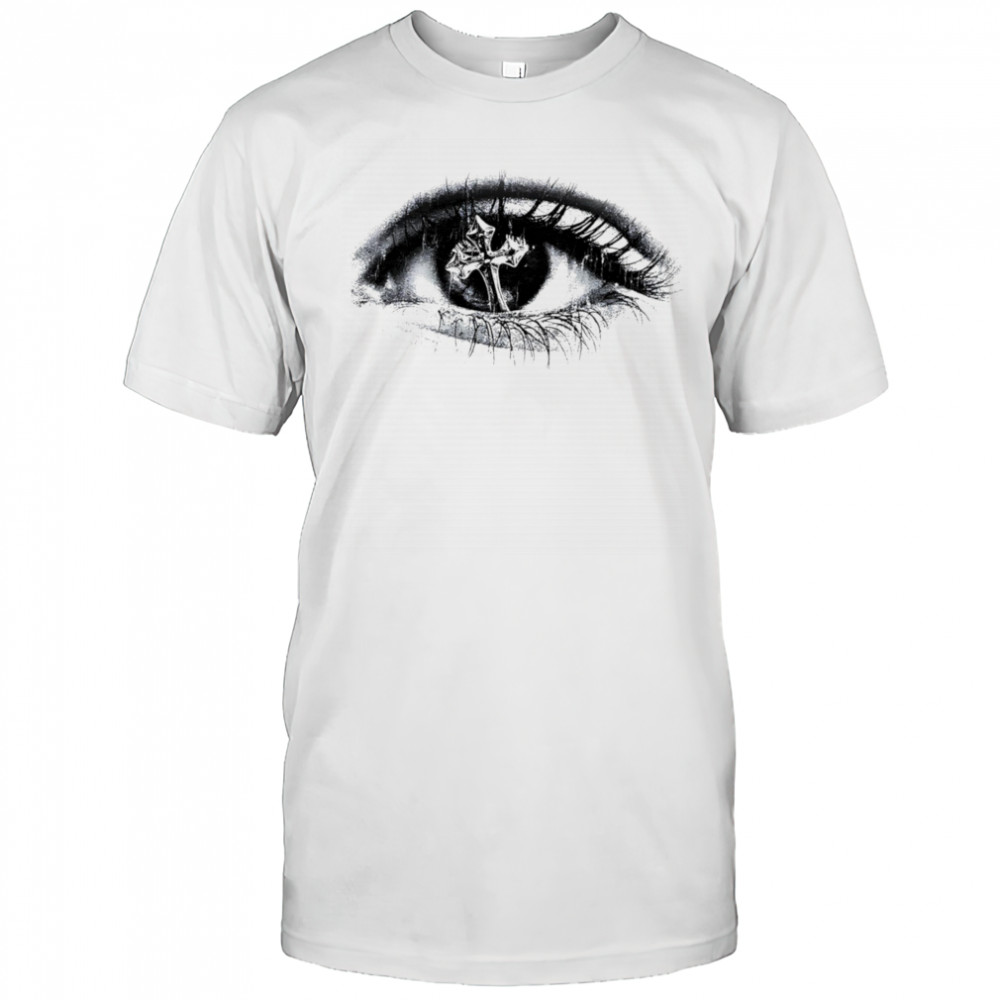 Cross In The Eyes shirt