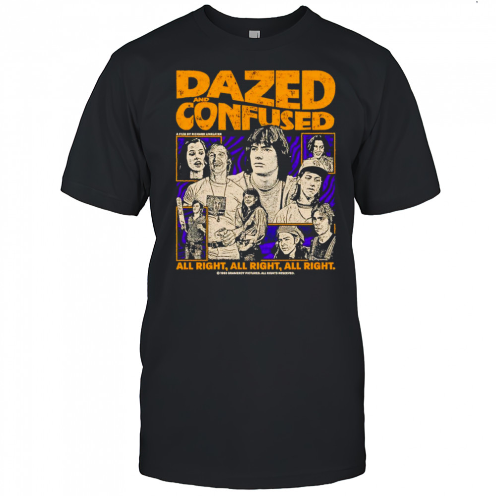 Dazed and Confused all right all right all right shirt