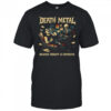 Death Metal because therapy is expensive shirt