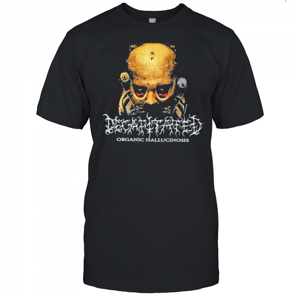 Decapitated Organic Hallucinosis T-shirt