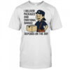 Depends on the day mail shirt