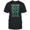 Doom Reigns Latveria Forever shirt